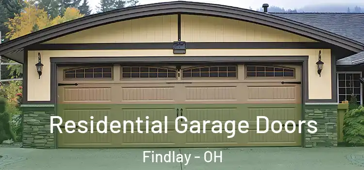  Residential Garage Doors Findlay - OH