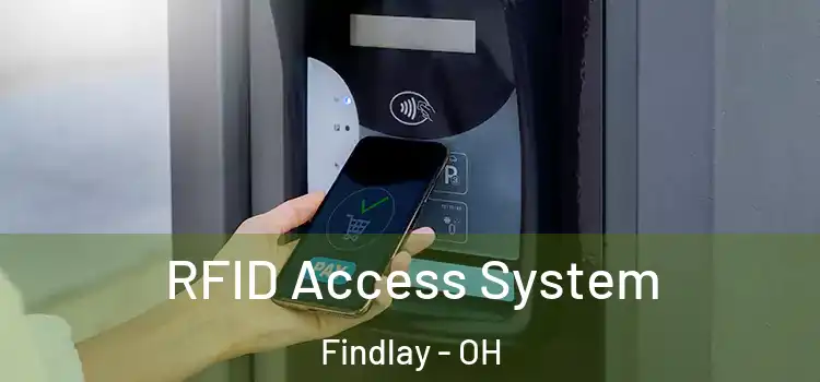  RFID Access System Findlay - OH